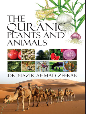 cover image of The Qur-Anic Plants and Animals